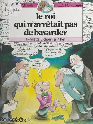 cover image of Le roi qui n'arrêtait pas de bavarder